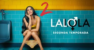 LaLola Temporada 2